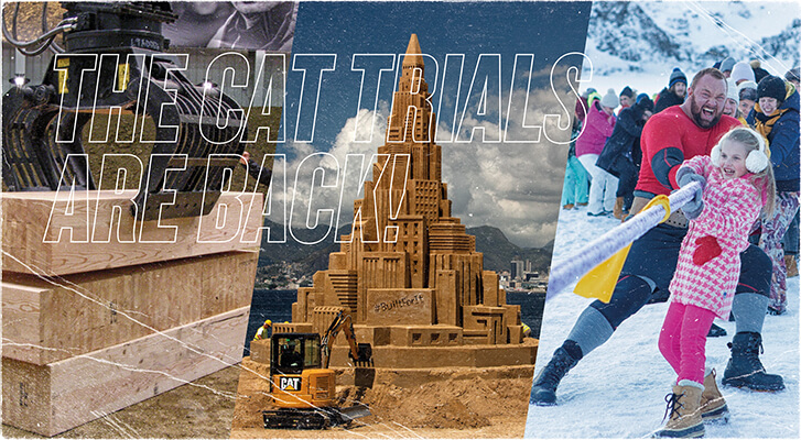 The Cat® Trials are BACK! 